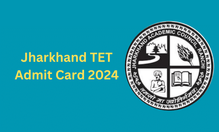 Jharkhand TET Admit Card 2024